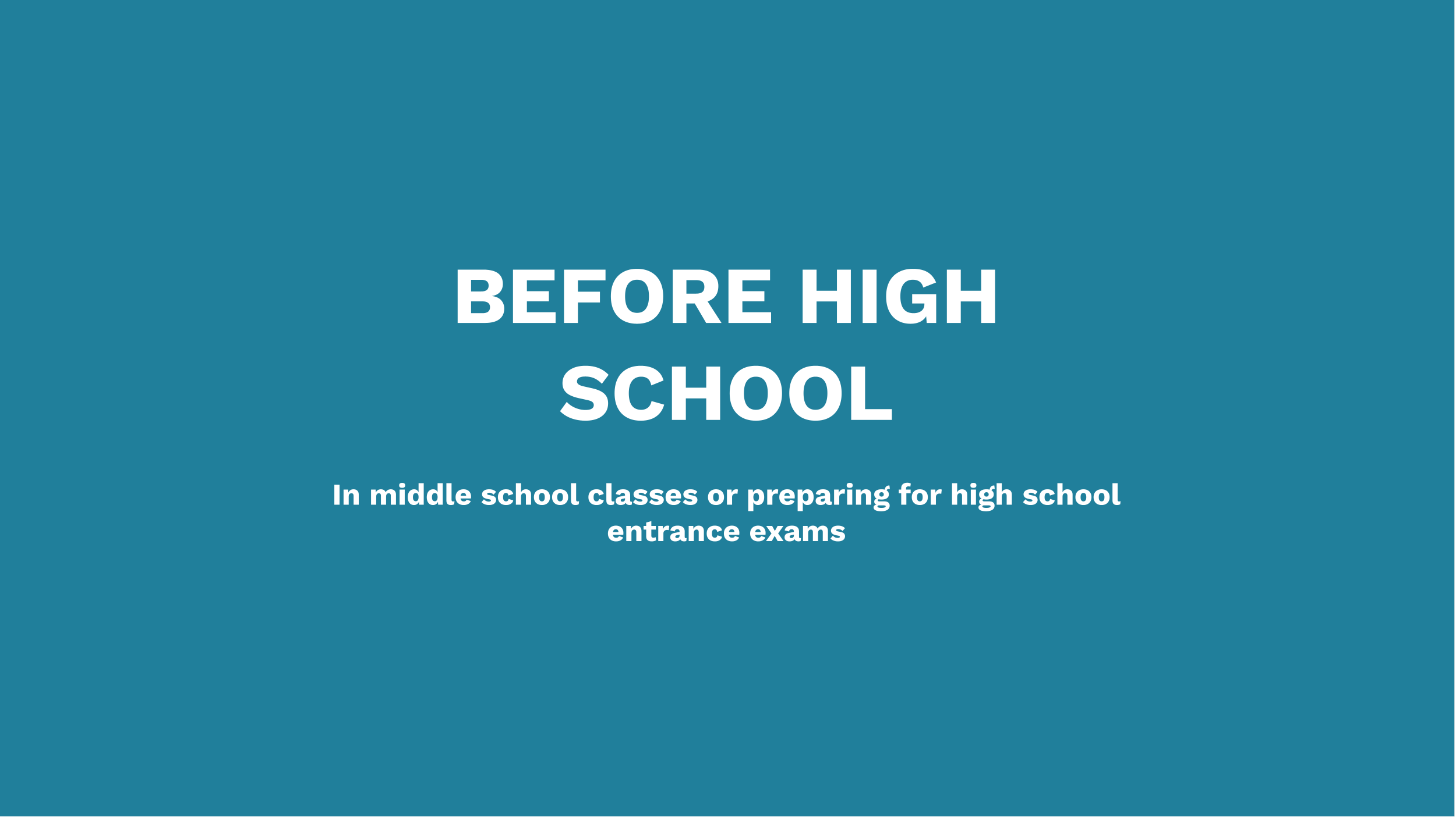 Before High School