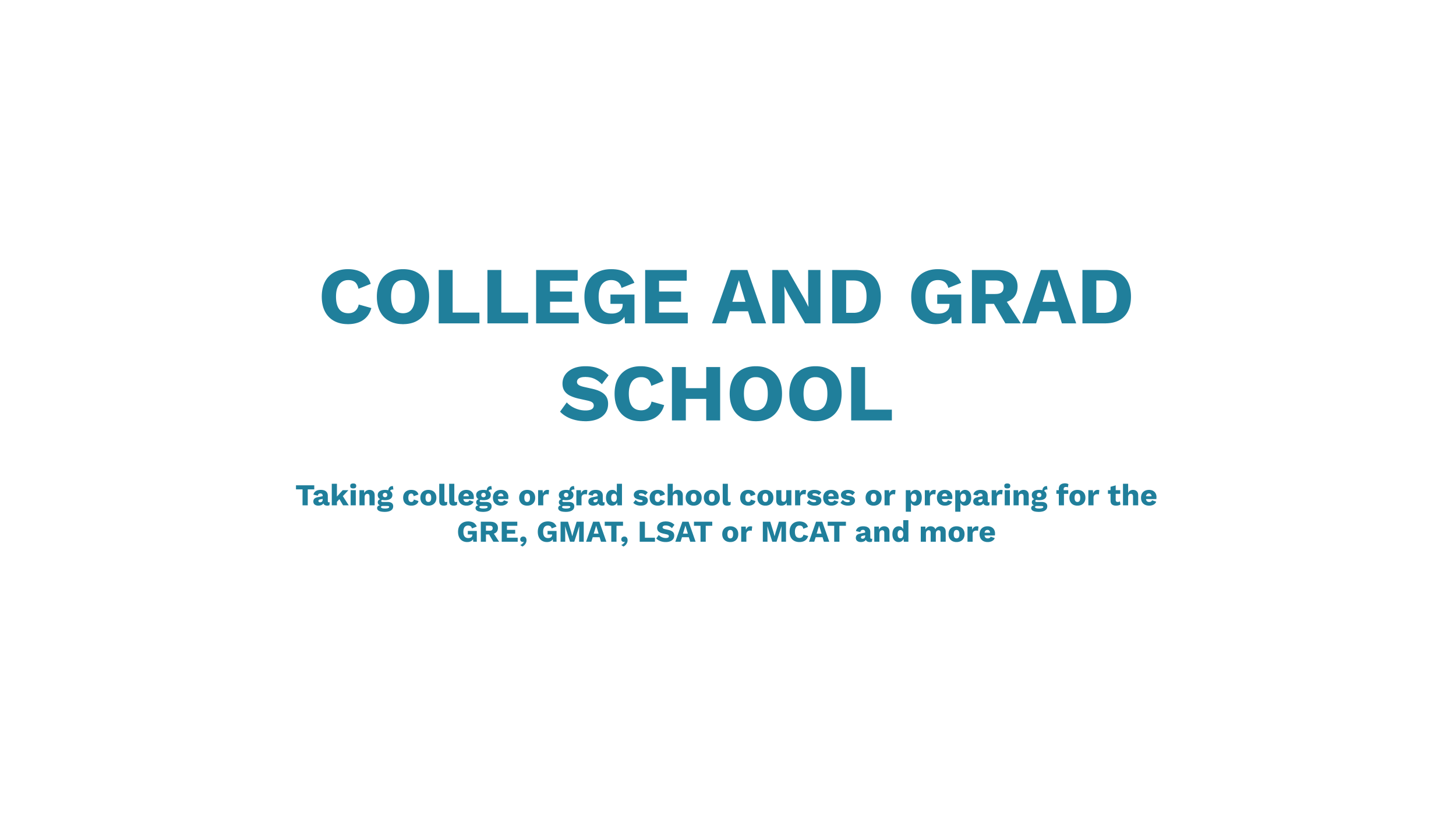 College and Grad School